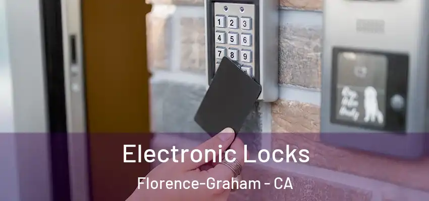  Electronic Locks Florence-Graham - CA
