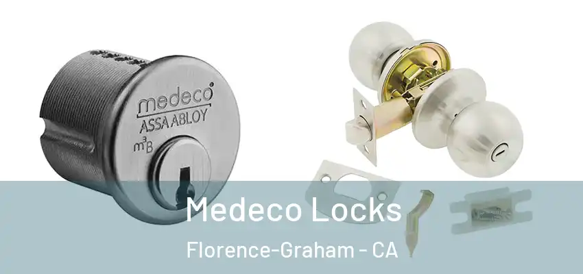  Medeco Locks Florence-Graham - CA