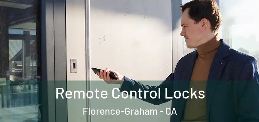  Remote Control Locks Florence-Graham - CA