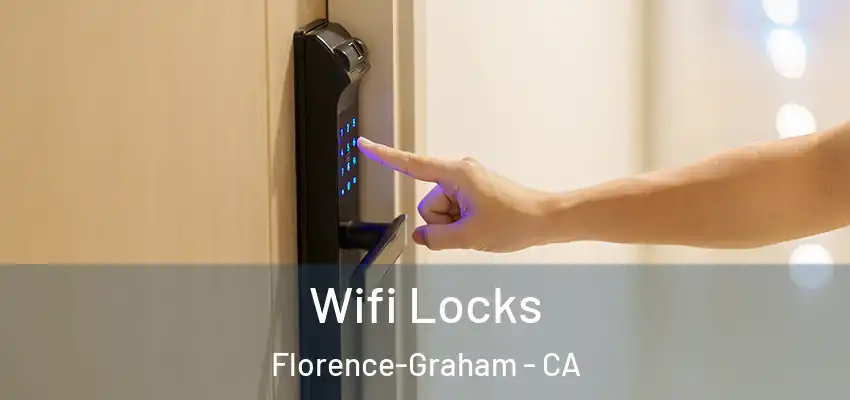  Wifi Locks Florence-Graham - CA